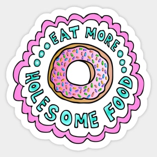 Eat More Holesome Food Sticker